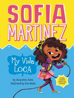 Sofia Martinez: My Family Adventure